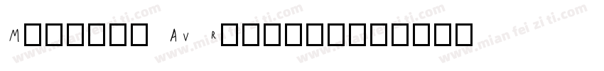 Mistral AV Regular字体转换
